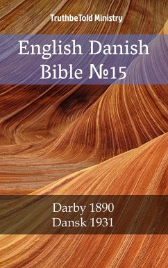 English Danish Bible №15 (eBook, ePUB) - Ministry, TruthBeTold