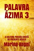 Palavra Ázima 3 (eBook, ePUB)