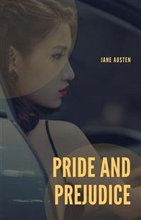 Pride and Prejudice (eBook, ePUB) - Austen, Jane