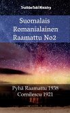 Suomalais Romanialainen Raamattu No2 (eBook, ePUB)