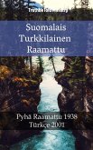 Suomalais Turkkilainen Raamattu (eBook, ePUB)