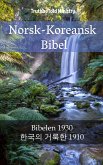 Norsk-Koreansk Bibel (eBook, ePUB)