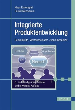 Integrierte Produktentwicklung (eBook, PDF) - Ehrlenspiel, Klaus; Meerkamm, Harald
