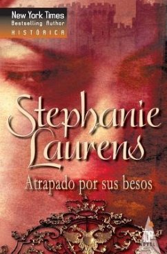 Atrapado Por Sus Besos - Laurens, Stephanie