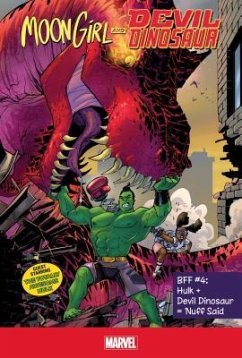 Bff #4: Hulk + Devil Dinosaur = 'Nuff Said - Reeder, Amy; Montclare, Brandon