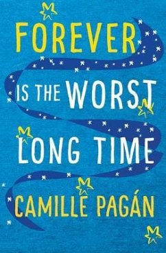 Forever Is the Worst Long Time - Pagaan, Camille