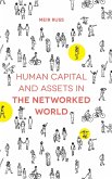Human Capital and Assets in the Networked World