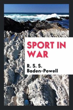 Sport in war - Baden-Powell, R. S. S.