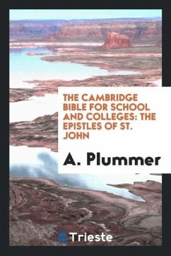 The Cambridge Bible for school and colleges - Plummer, A.