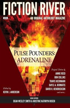 Fiction River: Pulse Pounders: Adrenaline - Washington, Kelly; Kowal, Michael; Collins, Ron