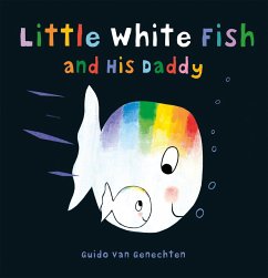 Little White Fish and His Daddy - Genechten, Guido Van