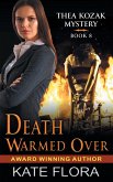 Death Warmed Over (The Thea Kozak Mystery Series, Book 8)