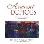 Ancient Echoes