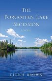 The Forgotten Lake Secession