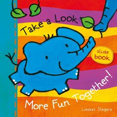 Take a Look. More Fun Together! - Slegers, Liesbet