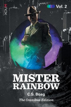 Mister Rainbow - Boag, C. S.