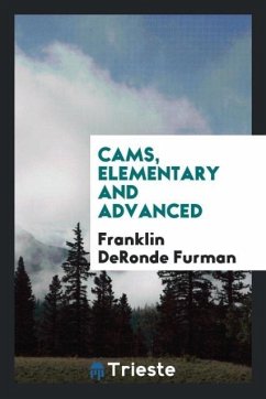 Cams, elementary and advanced - Furman, Franklin Deronde