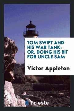 Tom Swift and his war tank - Appleton, Victor