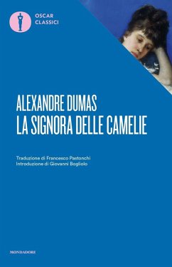 Signora delle camelie - Dumas, Alexandre (Figlio)