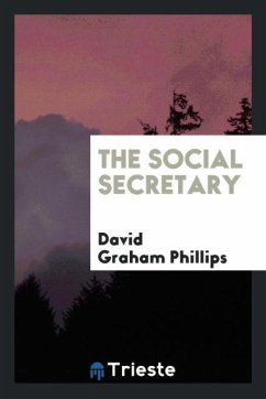 The social secretary - Phillips, David Graham