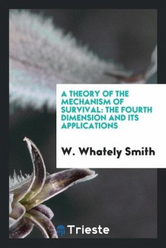 A theory of the mechanism of survival - Smith, W. Whately