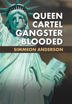 Queen Cartel Gangster Blooded - Anderson, Simmeon