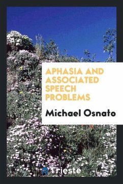 Aphasia and associated speech problems