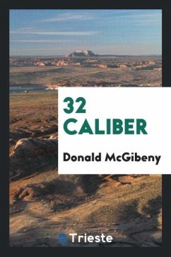 32 caliber - McGibeny, Donald