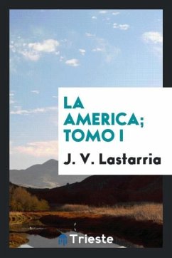 La America; Tomo I