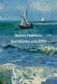 Sandbänke und Riffe