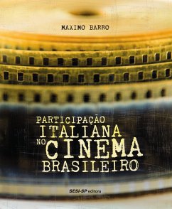 Participação italiana no cinema brasileiro (eBook, ePUB) - Barro, Maximo