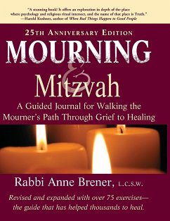 Mourning and Mitzvah (25th Anniversary Edition) - Brener, MAJCS MA LCSW Rabbi Anne