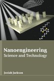 Nanoengineering: Science and Technology