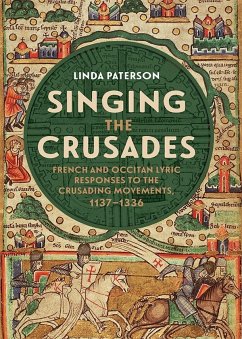 Singing the Crusades - Paterson, Linda