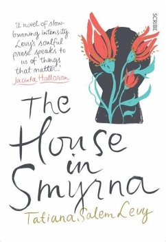 The House in Smyrna - Levy, Tatiana Salem