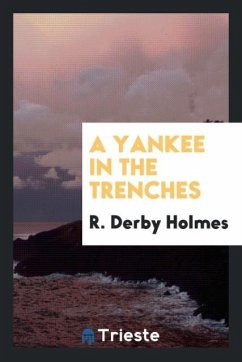 A Yankee in the trenches