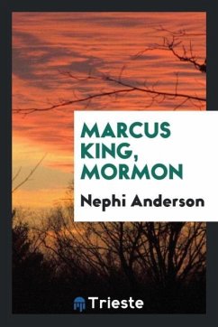 Marcus King, Mormon - Anderson, Nephi