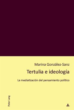 Tertulia e ideología - González-Sanz, Marina