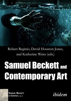 Samuel Beckett and Contemporary Art - Jones, David Houston Reginio