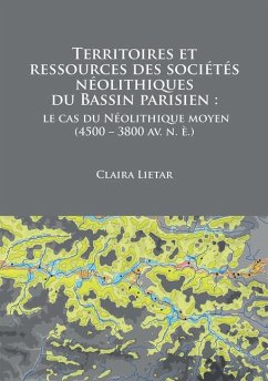 Cover Territoires et ressources des societes neolithiques du Bassin parisien