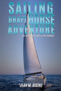 Sailing Draft Horse Adventure - Rising, Jean M.