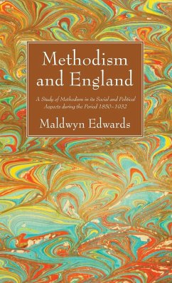 Methodism and England - Edwards, Maldwyn