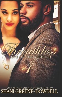 Breathless 4: Loving Montie - Greene-Dowdell, Shani