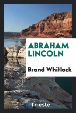 Abraham Lincoln - Whitlock, Brand