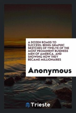 A Dozen roads to success - Anonymous