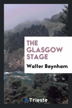 The Glasgow stage - Baynham, Walter