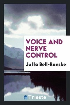 Voice and nerve control - Bell-Ranske, Jutta