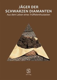 Jäger der schwarzen Diamanten - von Peschke, Hans-Peter; von Peschke, Kathrin; Feldmann, Werner