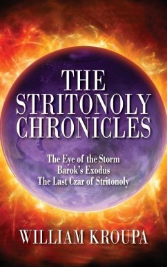 The Stritonoly Chronicles - Kroupa, William