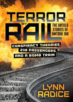 Terror by Rail - Radice, Lynn